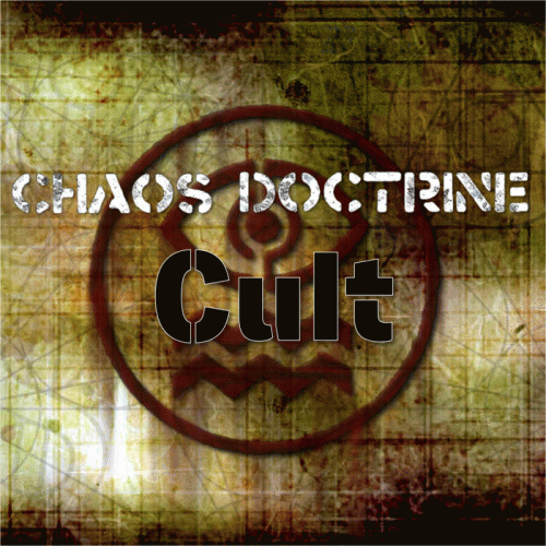 Chaos Doctrine : Cult